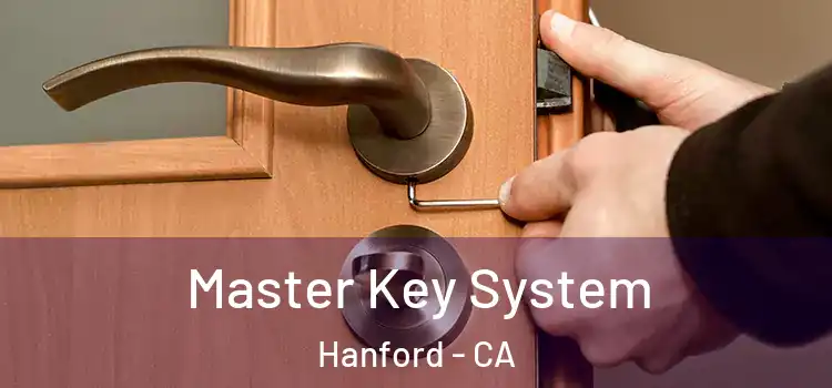 Master Key System Hanford - CA