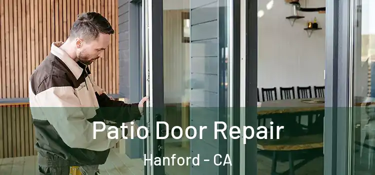 Patio Door Repair Hanford - CA