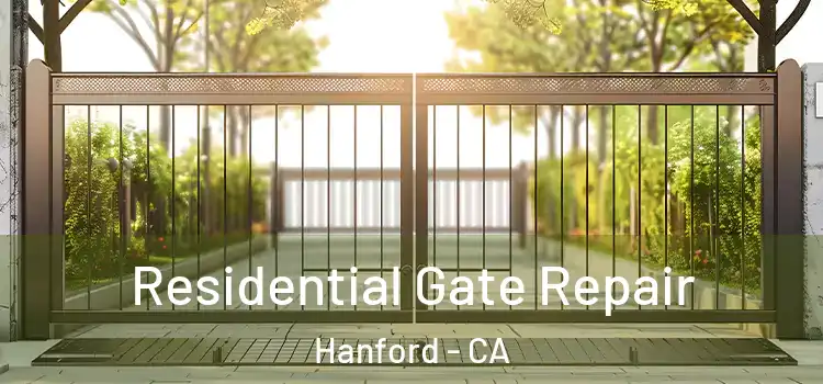 Residential Gate Repair Hanford - CA