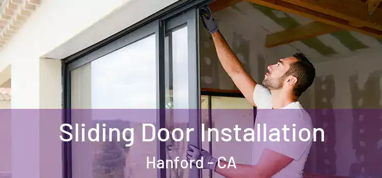 Sliding Door Installation Hanford - CA