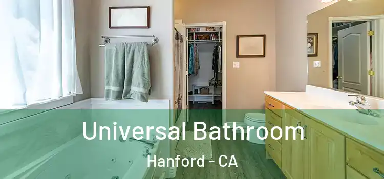 Universal Bathroom Hanford - CA